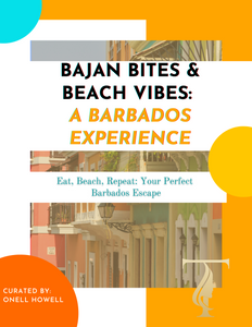 Bajan Bites & Beach Vibes - Barbados Travel Guide