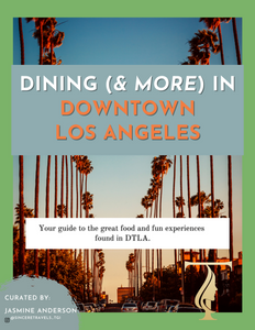 Dining (& More) in DTLA  - Itinerary