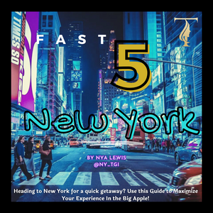 Fast 5 New York Hot Spots Itinerary