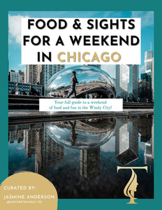 Food & Sights For A Weekend In Chicago  - Itinerary