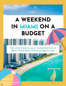 A Weekend in Miami On a Budget  - Itinerary